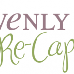 Heavenly Re-Cap