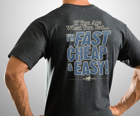 Big Dogs ‘I’m Fast, Cheap & Easy’ Graphic Tee just $8.99 (Reg. $17.99) Today Only!