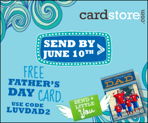 FREE Father’s Day Card From Cardstore.com