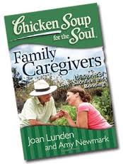 Chicken Soup for the Soul:Family Caregivers  101 Stories of Love, Sacrifice, and Bonding Review and Giveaway!
