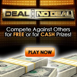 Boredom Buster:  Deal Or No Deal
