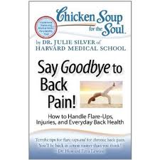 Chicken Soup for the Soul: Say Goodbye to Back Pain Review and Giveaway (3 Winners, US & Canada)