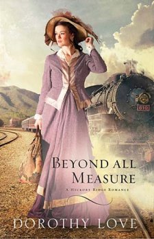 Beyond All Measure By Dorothy Love