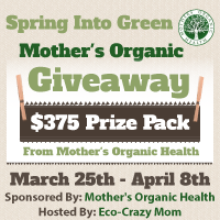 Spring Into Green Mothers Organic Giveaway!