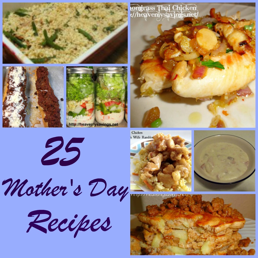 25 Mothers Day Recipes!
