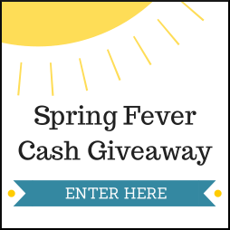 $500 Spring Fever Cash Giveaway