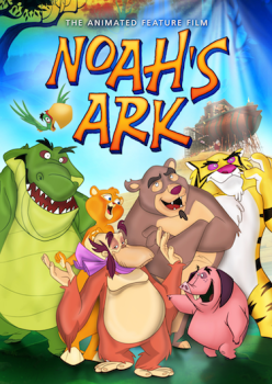 Noah’s Ark Animated Feature Film